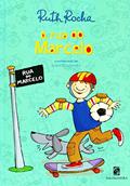 Ler A rua do Marcelo, do autor Ruth Rocha
