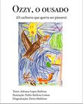 Capa de Ozzy, o ousado: O cachorro que queria ser pássaro, do autor ADRIANA Lopes Barbosa