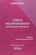Ler Clinica Psicopedagógico. Epistemologia Convergente, do autor Jorge Visca