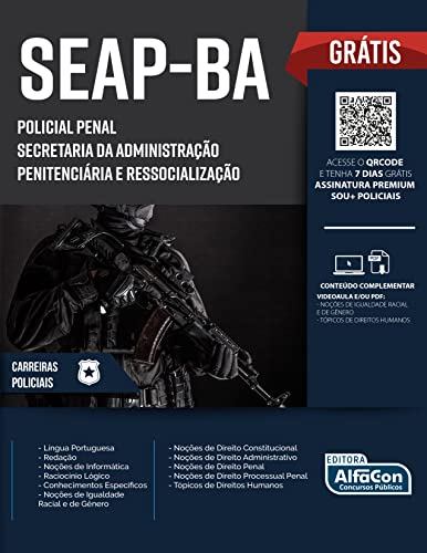 Ler Apostila SEAPBA - Policial Penal da Secretaria de Administração Penitenciária e Ressocialização da Bahia, do autor Equipe AlfaCon