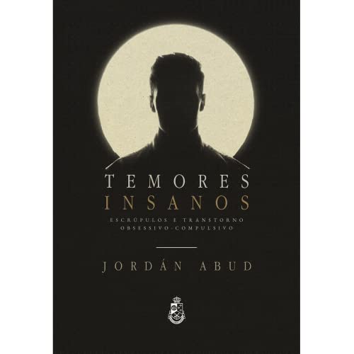 Ler Temores Insanos, do autor Jordán Abud