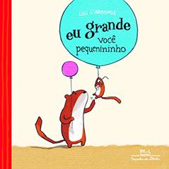 Eu grande, você pequenininho, do autor Lilli L'Arronge