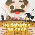 Ler Na Garagem do Vovô, do autor Ana Maria de Andrade Ler Na Garagem do Vovô, do autor Ana Maria de Andrade