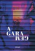 Ler A garagem, do autor Felipe Haiut