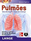 Ler Pulmões: Uma Abordagem Integrada à Doença, do autor Andrew J. Lechner; George M. Matuschak; David S. Brink