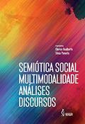 Ler Semiótica social, multimodalidade, análises, discursos, do autor Sônia Pimenta (Organizadora) Clarice Gualberto
