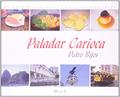 Ler Paladar Carioca, do autor Pedro Bortone Bijos