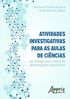 Atividades investigativas para as aulas de ciências, do autor Andreia de Freitas Zompero