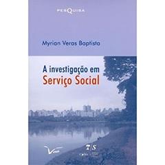 Investigacao Em Servico Social, A, do autor Myrian Veras Baptista