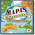 Ler Mapas & Bandeiras. Um Mundo Para Conhecer e Colorir, do autor Natalie Hughes