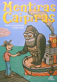 Mentiras caipiras, do autor Mario Bag