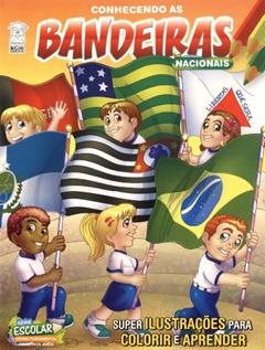 Conhecendo as Bandeiras - Série Escolar, do autor Vários Autores