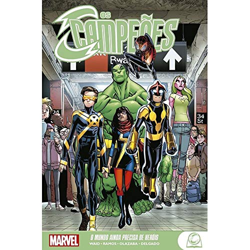 Ler Campeões: O Mundo Ainda Precisa de Heróis: Marvel Teens, do autor Mark Waid Ler Campeões: O Mundo Ainda Precisa de Heróis: Marvel Teens, do autor Mark Waid
