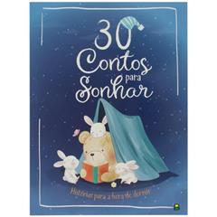 30 Contos para Sonhar. Histórias para a hora de dormir: Histórias para a hora de dormir, do autor VÁRIOS AUTORES