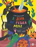 Ler Sopa de Pedra Mole, A, do autor ALAIN SERGE DZOTAP
