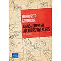 Ler Jogos de Empresas e Técnicas Vivenciais, do autor Maria Rita Gramigna Ler Jogos de Empresas e Técnicas Vivenciais, do autor Maria Rita Gramigna