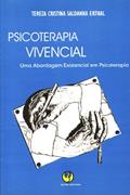 Ler Psicoterapia Vivencial, do autor Tereza C.S. Erthal