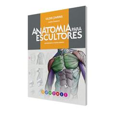 Anatomia Para Escultores, do autor Uldis Zarins