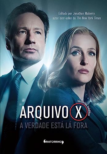 Ler Arquivo X a Verdade Esta la Fora, do autor Jonathan Maberry