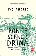 Ler Ponte Sobre o Drina, do autor Ivo Andric