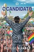 Ler O Candidato: Uma sátira contemporânea, do autor Rodrigo Alvarez