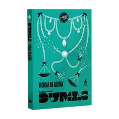 O colar da Rainha, do autor Alexandre Dumas