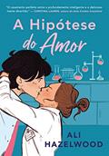 Ler A hipótese do amor, do autor Ali Hazelwood Ler A hipótese do amor, do autor Ali Hazelwood