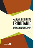 Ler Manual De Direito Tributário, do autor Sergio Pinto Martins