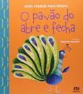 Ler O pavão do abre e fecha, do autor Ana Maria Machado