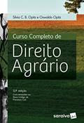 Ler Curso completo de direito agrário - 11ª edição de 2016, do autor Silvia C. B. Opitz; Oswaldo Opitz