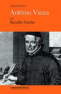 Ler Antônio Vieira, do autor Ronaldo Vainfas