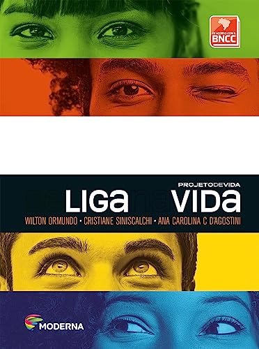 Ler Se liga na vida, do autor Cristiane Siniscalchi; Ana Carolina C D'Agostini; Wilton Ormundo