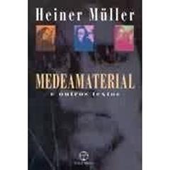 Medeamaterial e Outros Textos, do autor Heiner Muller