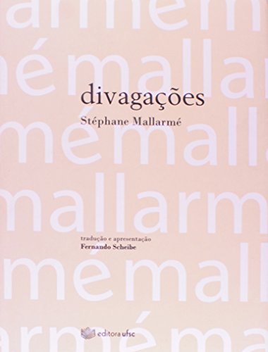 Ler Divagações, do autor Stéphane Mallarmé