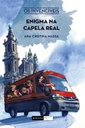 Ler Enigma na capela real, do autor Ana Cristina Massa
