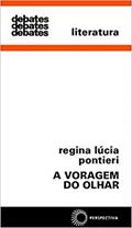 Ler A voragem do olhar, do autor Regina Lucia Pontieri Ler A voragem do olhar, do autor Regina Lucia Pontieri