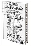 Ler Cabo do Medo: Martin Scorsese e Robert de Niro juntos na Darkside®, do autor John D. Macdonald Ler Cabo do Medo: Martin Scorsese e Robert de Niro juntos na Darkside®, do autor John D. Macdonald