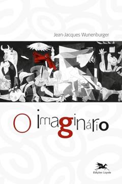 O imaginário, do autor Jean-Jacques Wunenburger