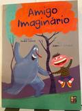 Ler Amigo Imaginario, do autor James Misse; Pé Da Letra Ler Amigo Imaginario, do autor James Misse; Pé Da Letra