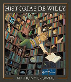 Histórias de Willy, do autor Anthony Browne