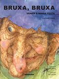 Ler Bruxa, bruxa venha à minha festa, do autor Arden Druce Ler Bruxa, bruxa venha à minha festa, do autor Arden Druce