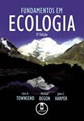 Ler Fundamentos em Ecologia, do autor Colin R. Townsend; Michael Begon; John L. Harper Ler Fundamentos em Ecologia, do autor Colin R. Townsend; Michael Begon; John L. Harper
