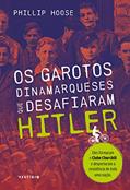 Ler Os garotos dinamarqueses que desafiaram Hitler, do autor Phillip Hoose Ler Os garotos dinamarqueses que desafiaram Hitler, do autor Phillip Hoose