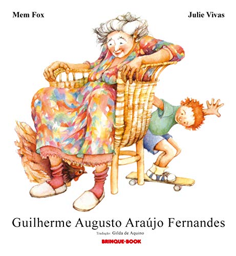 Ler Guilherme Augusto Araújo Fernandes, do autor Mem Fox