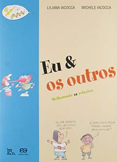 Eu & os outros: Melhorando as relações, do autor Lilian Iacocca