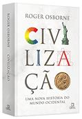 Ler Civilzação, do autor Roger Osborne