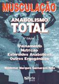 Ler Musculação Anabolismo Total, do autor Waldemar Marques Guimarães Neto Ler Musculação Anabolismo Total, do autor Waldemar Marques Guimarães Neto