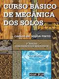 Ler Curso Básico de Mecânica dos Solos, do autor Carlos de Sousa Pinto