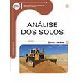 Ler Análise dos solos, do autor Palloma Ribeiro Cuba dos Santos e João Dalton Daibert
