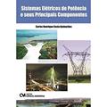 Ler Sistemas Elétricos de Potencia e Seus Principais C, do autor Carlos Henrique Costa Guimaraes